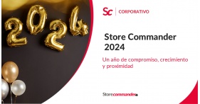 Store Commander 2024: Un año de compromiso, crecimiento y proximidad